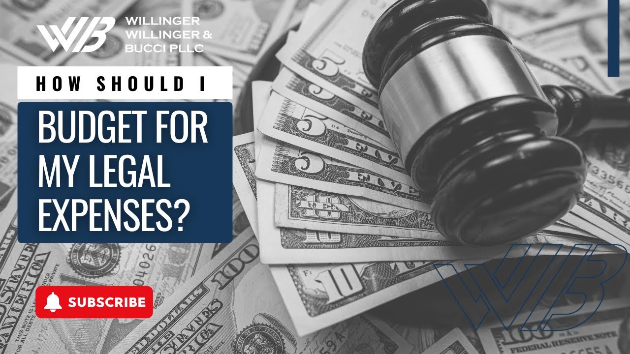 How Should I Budget for My Legal Expenses?